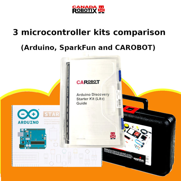 3 microcontroller kits comparison (Arduino, SparkFun and CAROBOT)