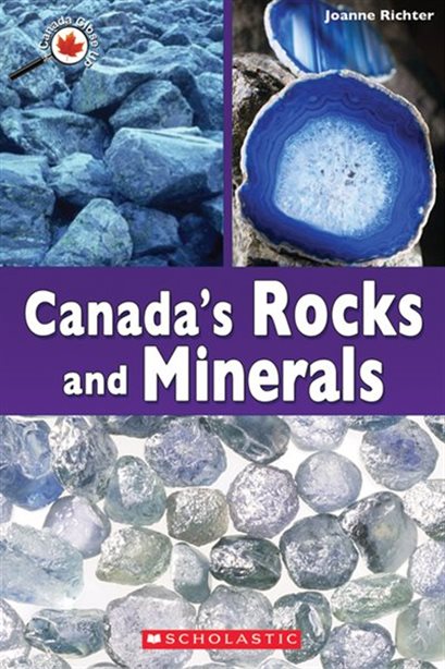 Canada's Rocks and Minerals