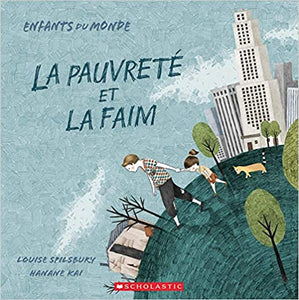 Enfants du monde : La pauvreté et la faim