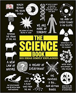 The Science Book: Big Ideas Simply Explained