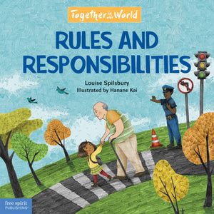 Together in our World: Rules and Responsibilities
